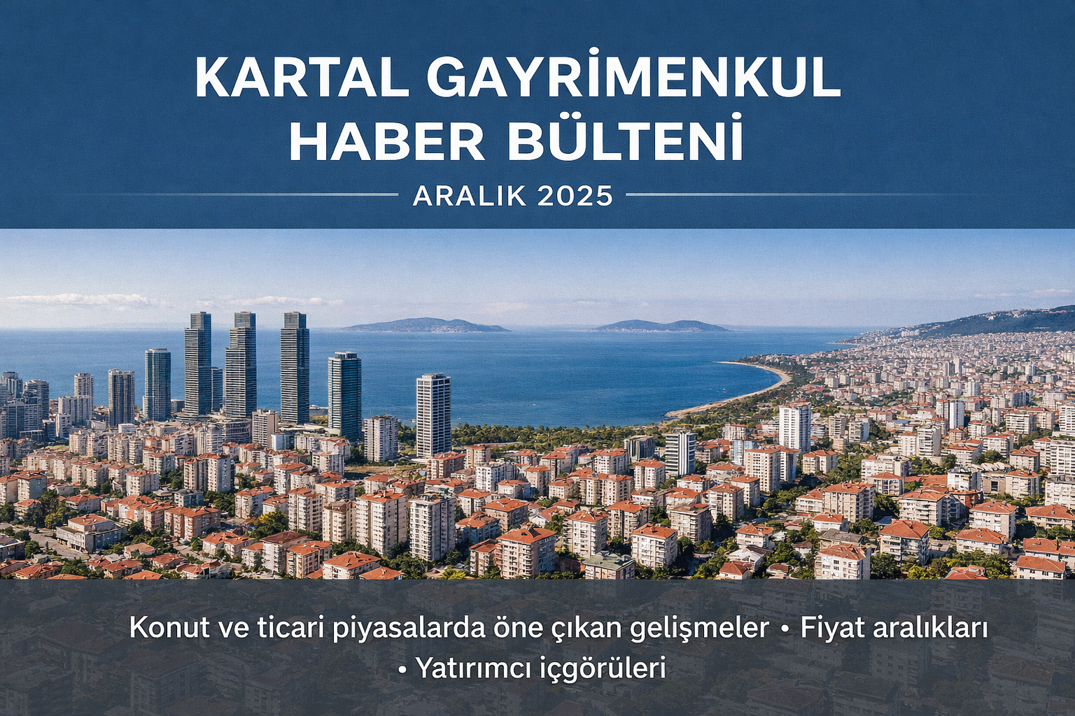 Kartal gayrimenkul piyasası
